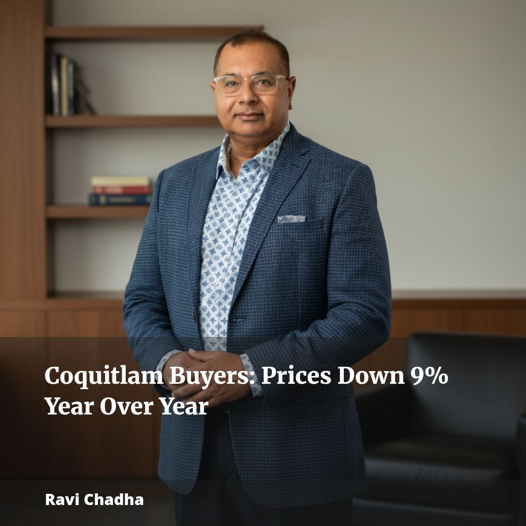 Coquitlam Buyers: Prices Down 9% Year Over Year
